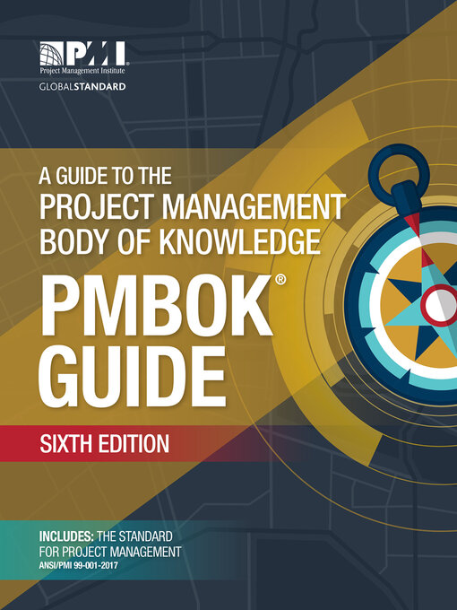 Title details for A Guide to the Project Management Body of Knowledge by Project Management Institute - Available